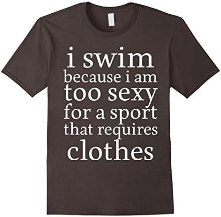 Men's Funny Swim Shirts Swimming Tshirts Tees: Too Sexy Swimmer 2XL Asphalt