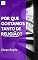 Livro Por que gostamos tanto de religião?