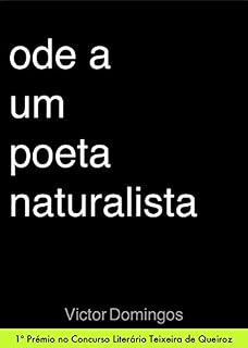 Livro Ode a Um Poeta Naturalista