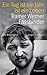 Ein Tag ist ein Jahr ist ein Leben: Rainer Werner Fassbinder by 
