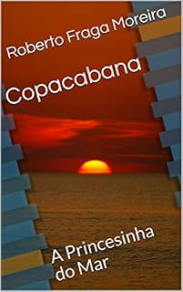 Livro Copacabana: A Princesinha do Mar