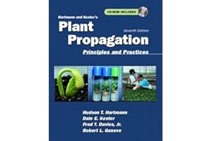 Hartmann and Kester's Plant Propagation: Principles and Practices (7th Edition)