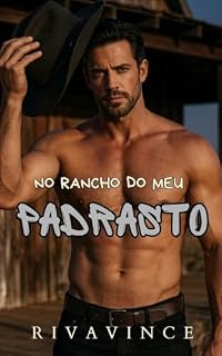 Livro No Rancho do Meu PADRASTO (Pecados da Fazenda)