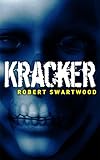 Kracker (A Short Story)