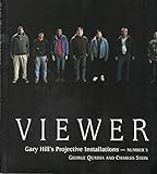VIEWER: Gary Hill Projective Installation #3 (Gary Hill's Projective Installations) by 