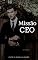 Livro MISSÃO CEO: Entre o amor e a paixão
