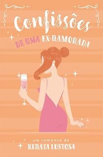 Livro Confissões de uma ex-namorada