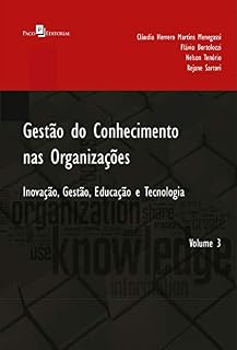 Livro Gestão do Conhecimento nas Organizações: Inovação, Gestão, Educação e Tecnologia