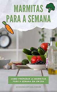 Livro Marmitas para a semana: Como preparar 10 marmitas para a semana em um dia