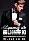 Livro A Garota do Bilionário (Acompanhante de Luxo Livro 1)