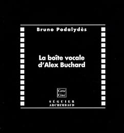 La  boîte vocale d'Alex Buchard