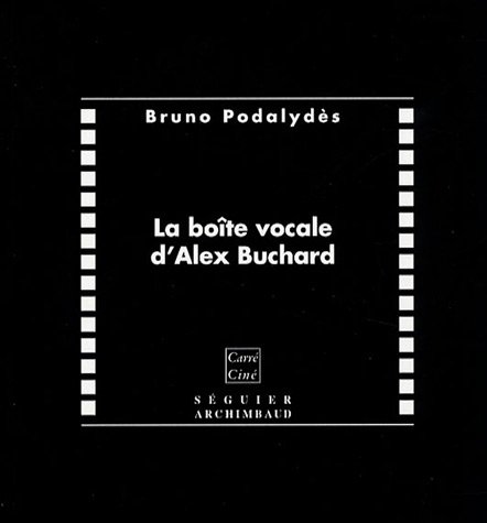 La  boîte vocale d'Alex Buchard