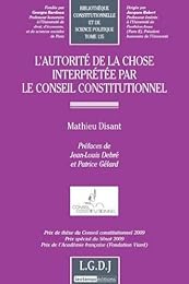 L' autorité de la chose interprétée par le Conseil constitutionnel