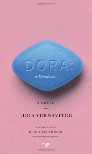 "Dora - A Headcase" av Lidia Yuknavitch