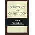 Democracy and the Constitution: Essays by Walter Berns (Landmarks of Contemporary Political Thought)