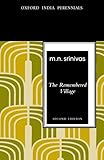 The Remembered Village, Second Edition (Oxford India Perennials Series)