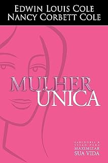 Livro Mulher Única: Sabedoria e visão para maximizar sua vida