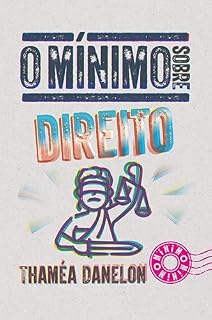 Livro O MÍNIMO SOBRE DIREITO (Coleção - O Mínimo)