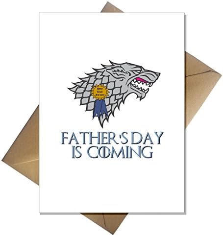 Funny Game of Thrones Fathers Day Card - Father's Day is Coming.