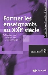 Former les enseignants au XXIe siècle