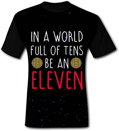 HRA Men's Comfort In a World Full Of Tens,Be an Eleven Shirts 3XL