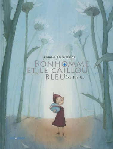 Bonhomme et le caillou bleu