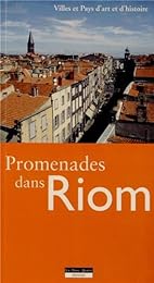 Promenades dans Riom