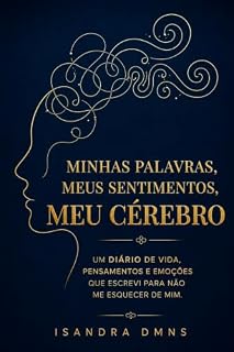 Livro Minhas Palavras, Meus Sentimentos, Meu Cérebro