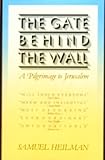The Gate Behind the Wall by