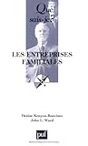 LES ENTREPRISES FAMILIALES QSJ 3717 (QUE SAIS-JE ?) by kenyon-rouvinez denise / ward john l.