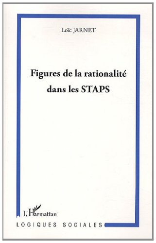 Figures de la rationalité dans les STAPS