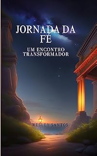 Livro Jornada da fé - Um encontro transformador
