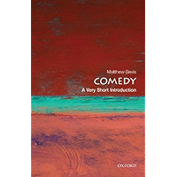 Comedy: A Very Short Introduction (Very Short Introductions) book cover Comedy: A Very Short Introduction (Very Short Introductions) book cover