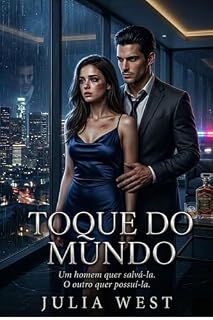 Livro Toque do Mundo: Um romance sombrio de obsessão e perigo