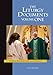 The Liturgy Documents, Volume One: Fifth Edition: Essential Documents for Parish Worship