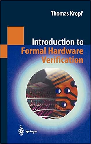 Introduction to Formal Hardware Verification Introduction to Formal Hardware Verification