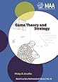 Game Theory and Strategy (New Mathematical Library, No. 36)