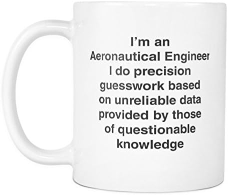 I'm an Aeronautical Engineer 11oz Coffee Mug Funny Aeronautical Engineering STEM Gifts Cup