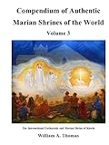 Compendium of Authentic Marian Shrines of the World