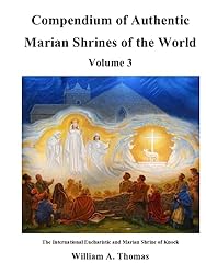 Compendium of Authentic Marian Shrines of the World