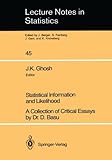 Statistical Information and Likelihood, Ghosh, 0387967516