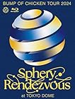 [外付け特典あり] BUMP OF CHICKEN TOUR 2024 Sphery Rendezvous at TOKYO DOME(初回仕様:チケット最速先行抽選申し込み用シリアルナンバー封入)(B2ポスターB付)