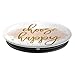 Choose Happy Quote Pretty Script Gold Dust Pop Socket - PopSockets Grip and Stand for Phones and Tablets