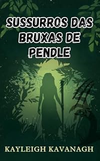 Livro Sussurros das bruxas de Pendle