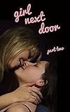 Girl Next Door Part 2 (FEMDOM TEASE AND DENIAL EROTICA)