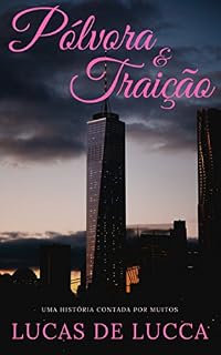 Livro Pólvora e Traição: Uma História Contada por Muitos (HCPM Livro 2)