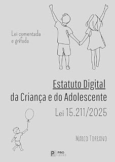 Livro Estatuto Digital da Criança e do Adolescente comentado artigo por artigo