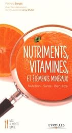 Nutriments, vitamines et éléments minéraux