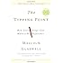 The Tipping Point: How Little Things Can Make a Big Difference