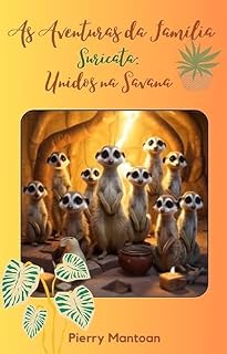Livro As Aventuras da Família Suricata : Unidos na Savana